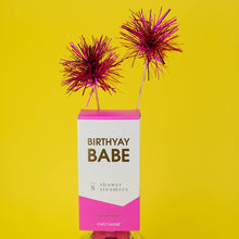 Load image into Gallery viewer, Chez Gagné - Birthyay Babe - Birthday Shower Steamers - Grapefruit