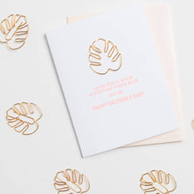 Load image into Gallery viewer, Chez Gagné - Keeping Me Alive - Mother's Day Monstera Letterpress Paper Clip Greeting Card