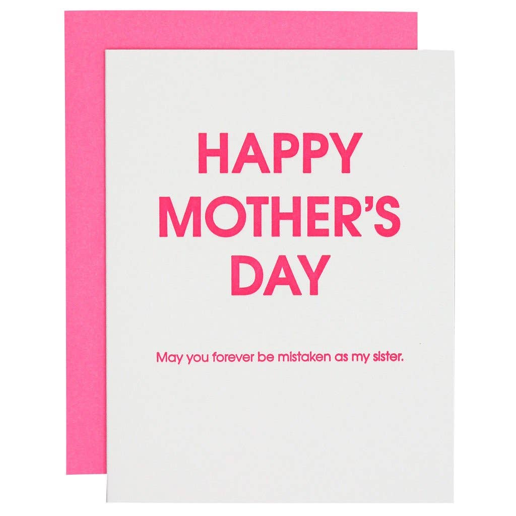 Chez Gagné - Happy Mother's Day Mistaken Sister Letterpress Greeting Card