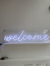 Load image into Gallery viewer, Custom Neon Welcome Sign
