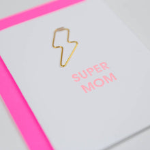 Load image into Gallery viewer, Chez Gagné - Super Mom - Lightning Bolt Letterpress Paper Clip Greeting Card  - Mother&#39;s Day
